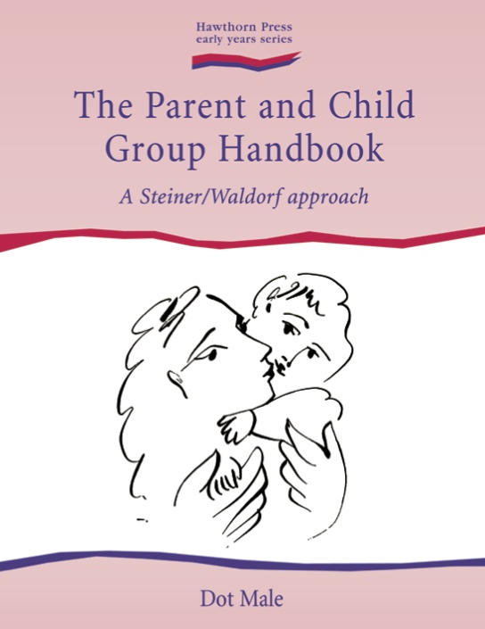 Cover of The Parent and Child Group Handbook