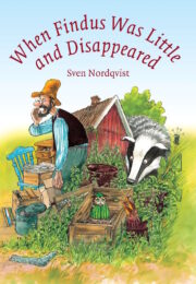cover of When Findus Was Little and Disappeared