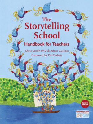 The Storytelling School Handbook for Teachers