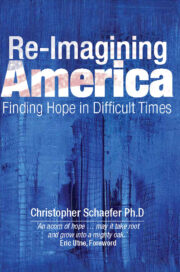 Front cover of Reimagining America by Christopher Schaefer