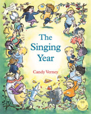 Front cover of The Singing Year by Candy Verney