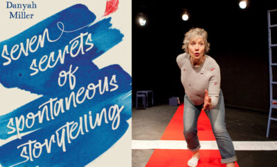 Danyah Miller and her book Seven Secrets of Spontaneous Storytelling