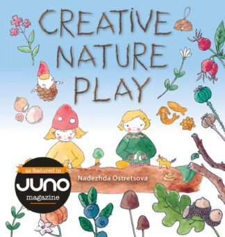 cover of Creative Nature Play by Nadezhda Ostretsova