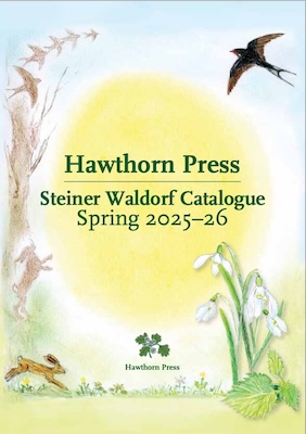 Cover of Hawthorn Press Steiner Waldorf Catalogue Spring 2025